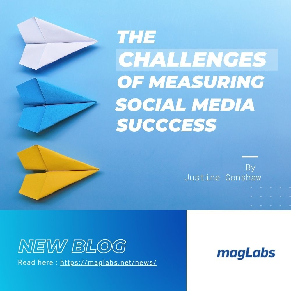 Keeping Up With the Challenges of Measuring Social Media Success